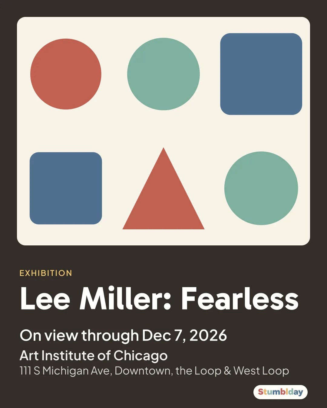 Flyer for Lee Miller: Fearless: On view through Dec 7, 2026 at Art Institute of Chicago