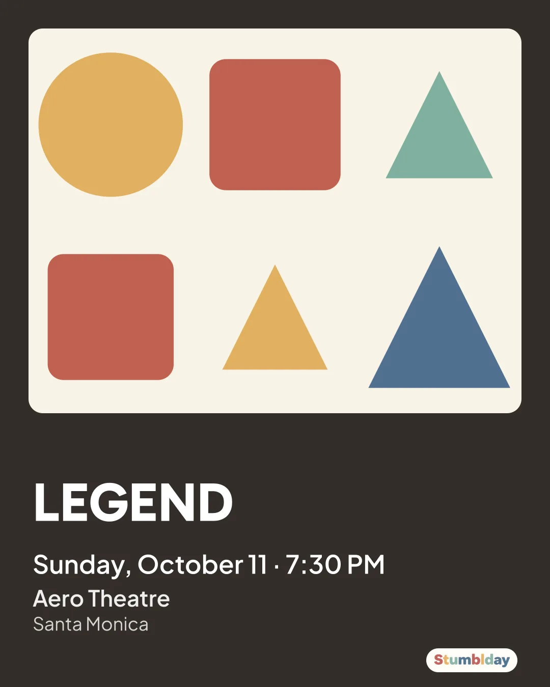 Flyer for LEGEND: Sunday, October 11 · 7:30 PM at Aero Theatre