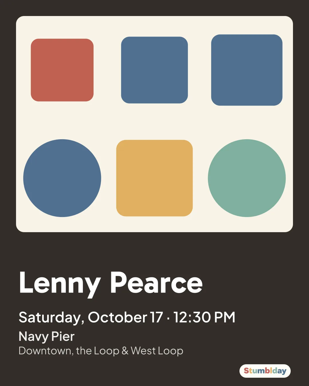 Flyer for Lenny Pearce: Saturday, October 17 · 12:30 PM at Navy Pier