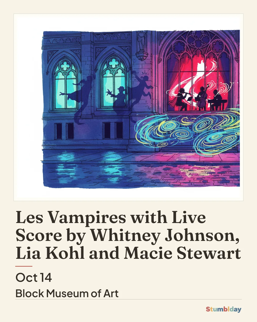 Flyer for Les Vampires with Live Score by Whitney Johnson, Lia Kohl and Macie Stewart: Wednesday, October 14 · 7:00 PM at Block Museum of Art