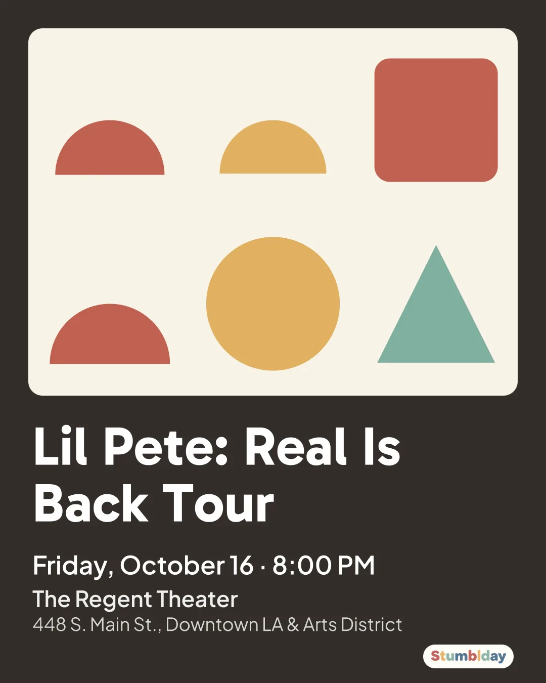 Flyer for Lil Pete: Real Is Back Tour: Friday, October 16 ¡ 8:00 PM at The Regent Theater