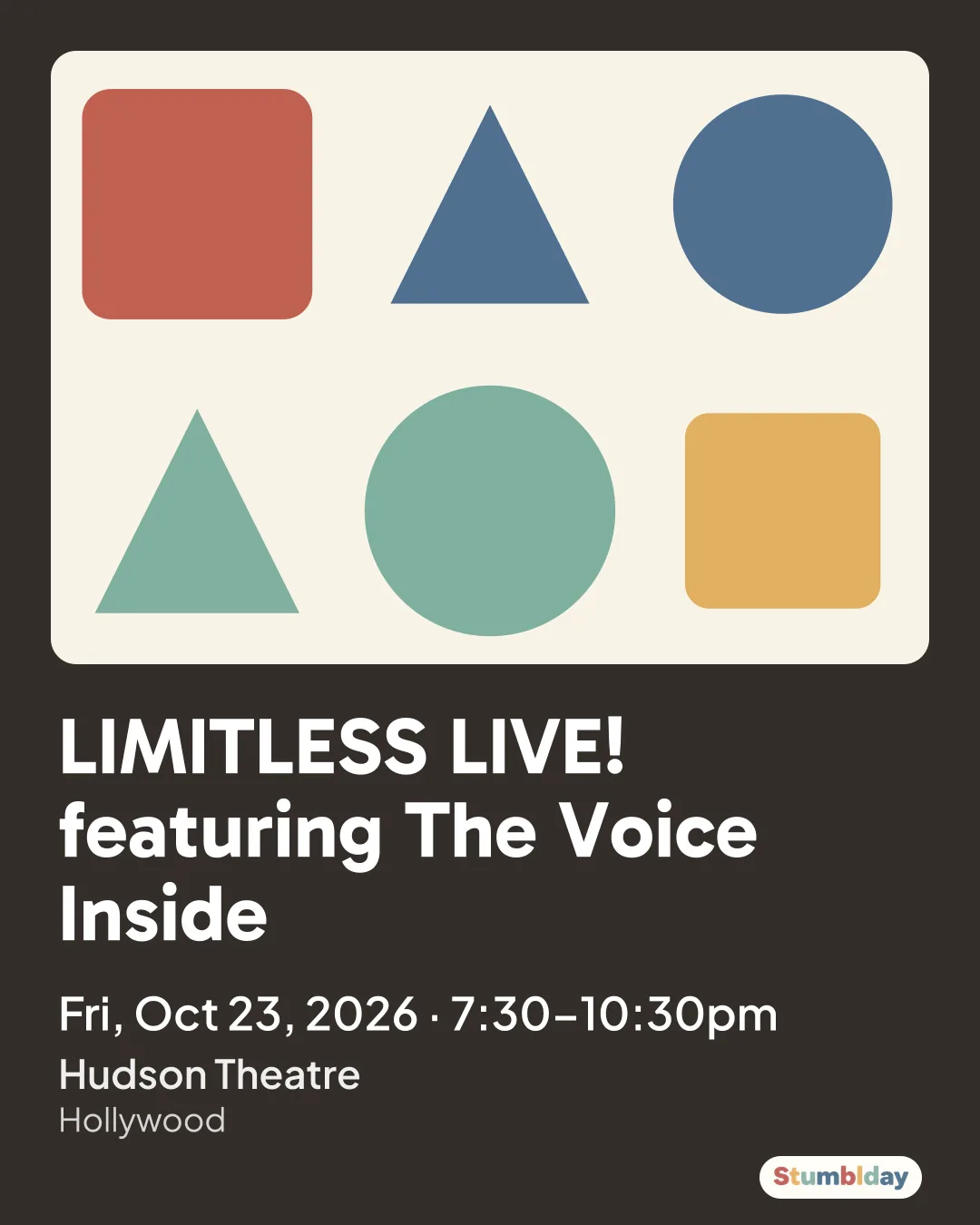 Flyer for LIMITLESS LIVE! featuring The Voice Inside: Fri, Oct 23, 2026 · 7:30–10:30pm at Hudson Theatre