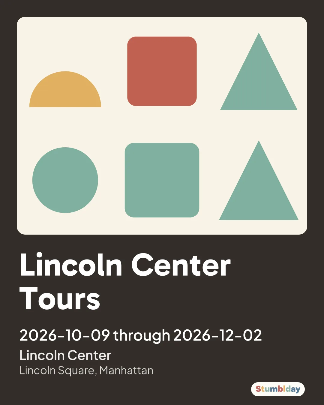 Flyer for Lincoln Center Tours: 2026-10-09 through 2026-12-02 at Lincoln Center