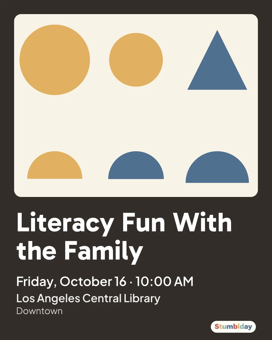 Flyer for Literacy Fun With the Family: Friday, October 16 · 10:00 AM at Los Angeles Central Library