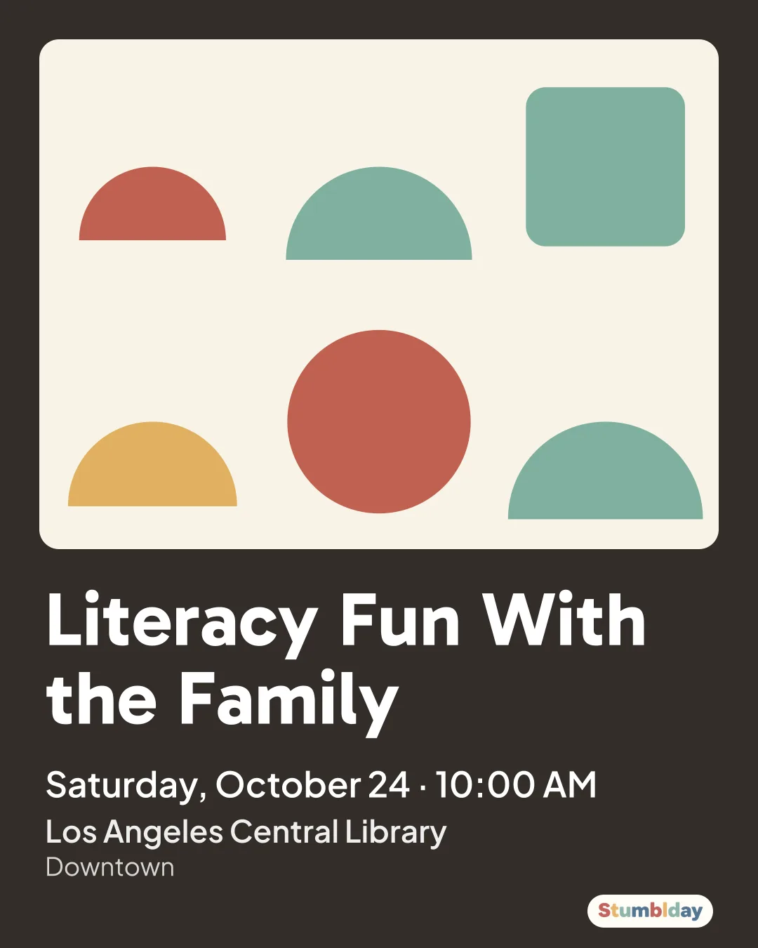 Flyer for Literacy Fun With the Family: Saturday, October 24 · 10:00 AM at Los Angeles Central Library