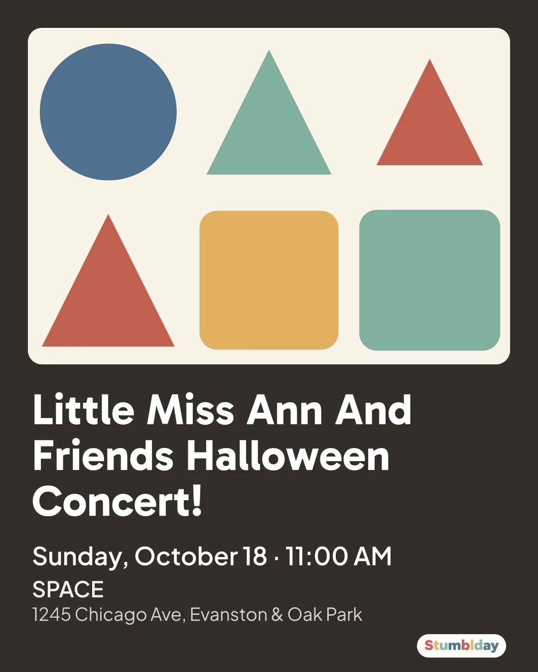 Flyer for Little Miss Ann And Friends Halloween Concert!: Sunday, October 18 · 11:00 AM at SPACE