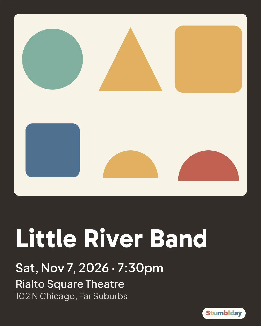 Flyer for Little River Band: Sat, Nov 7, 2026 · 7:30pm at Rialto Square Theatre