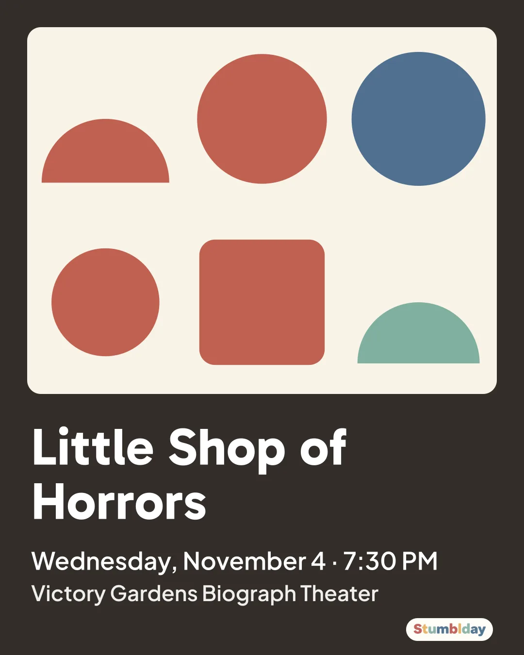Flyer for Little Shop of Horrors: Wednesday, November 4 · 7:30 PM at Victory Gardens Biograph Theater