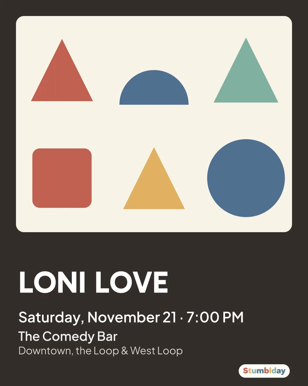 Flyer for LONI LOVE: Saturday, November 21 · 7:00 PM at The Comedy Bar