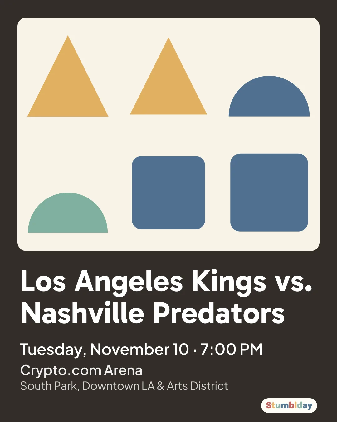 Flyer for Los Angeles Kings vs. Nashville Predators: Tuesday, November 10 · 7:00 PM at Crypto.com Arena