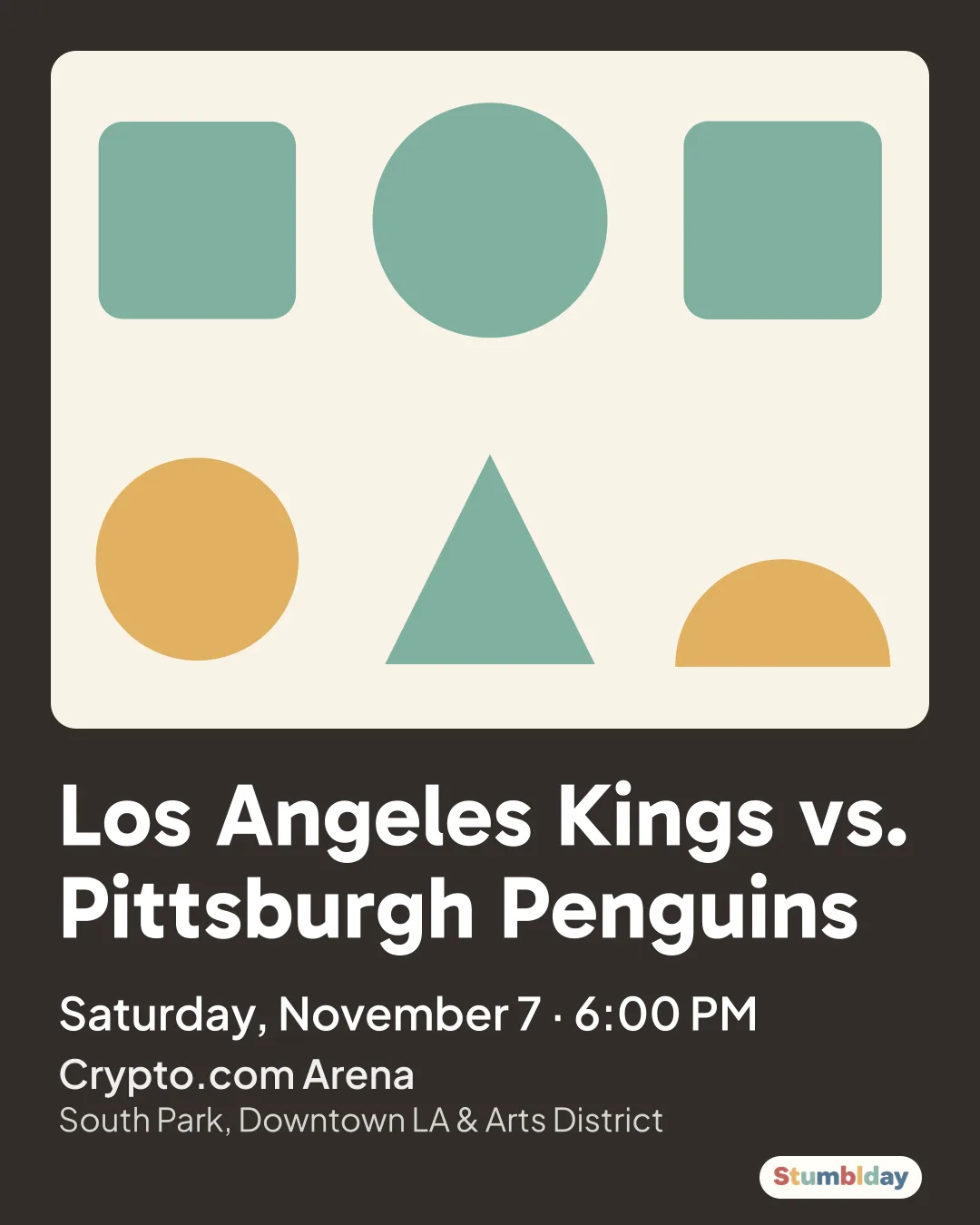 Flyer for Los Angeles Kings vs. Pittsburgh Penguins: Saturday, November 7 · 6:00 PM at Crypto.com Arena