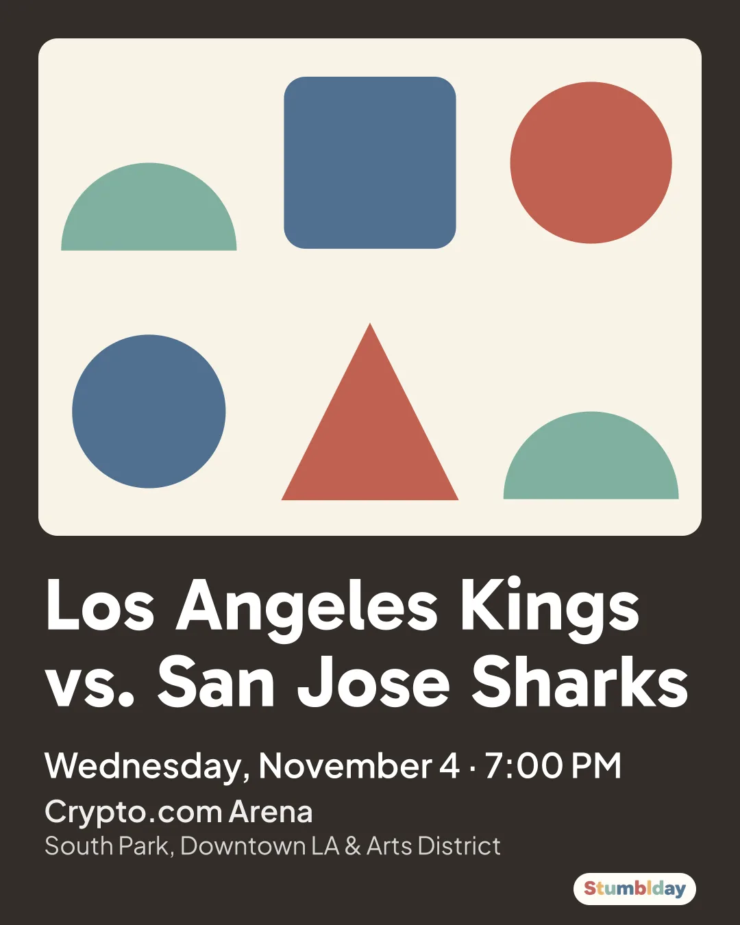Flyer for Los Angeles Kings vs. San Jose Sharks: Wednesday, November 4 · 7:00 PM at Crypto.com Arena