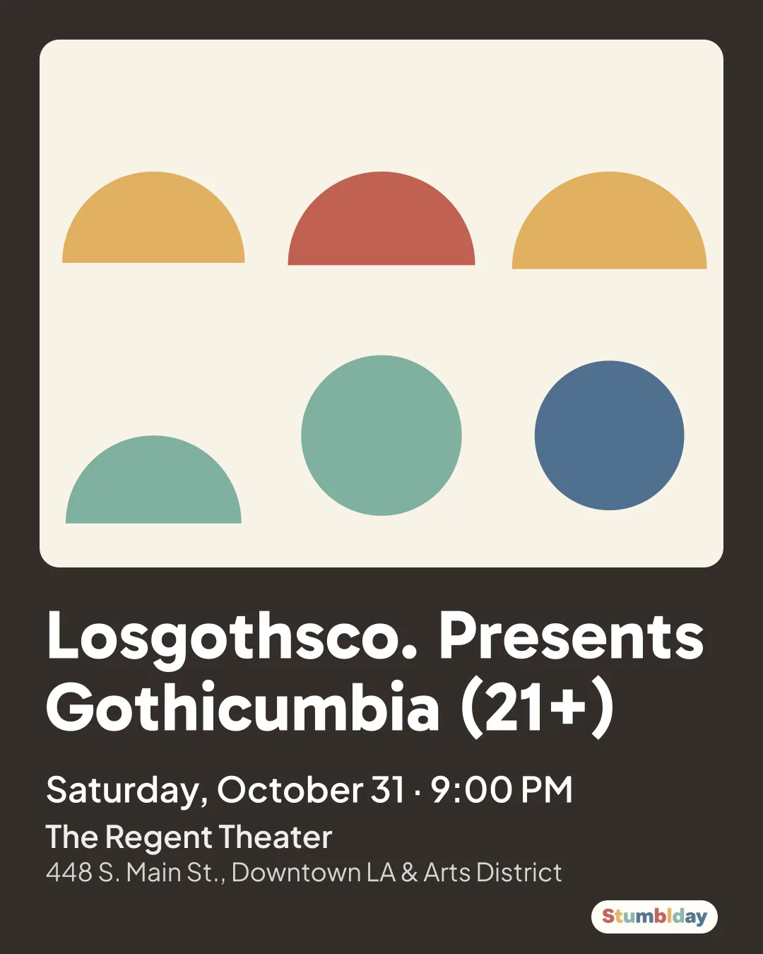 Flyer for Losgothsco. Presents Gothicumbia (21+): Saturday, October 31 ¡ 9:00 PM at The Regent Theater