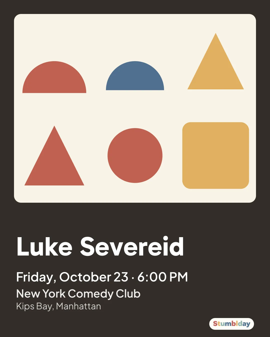 Flyer for Luke Severeid: Friday, October 23 · 6:00 PM at New York Comedy Club