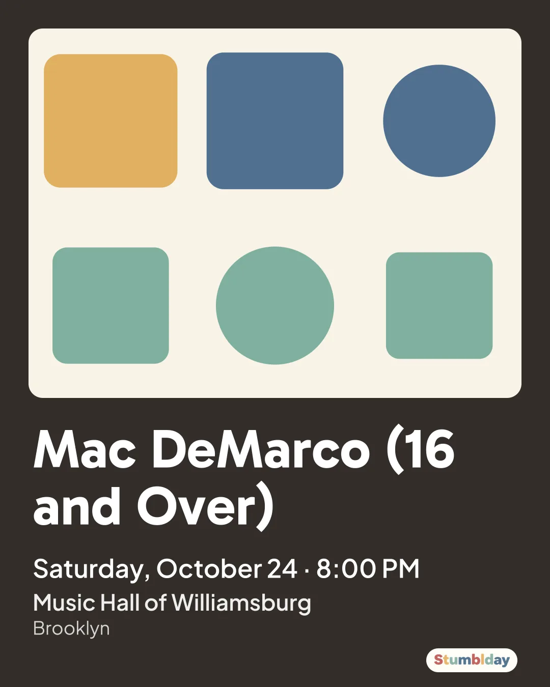 Flyer for Mac DeMarco (16 and Over): Saturday, October 24 · 8:00 PM at Music Hall of Williamsburg