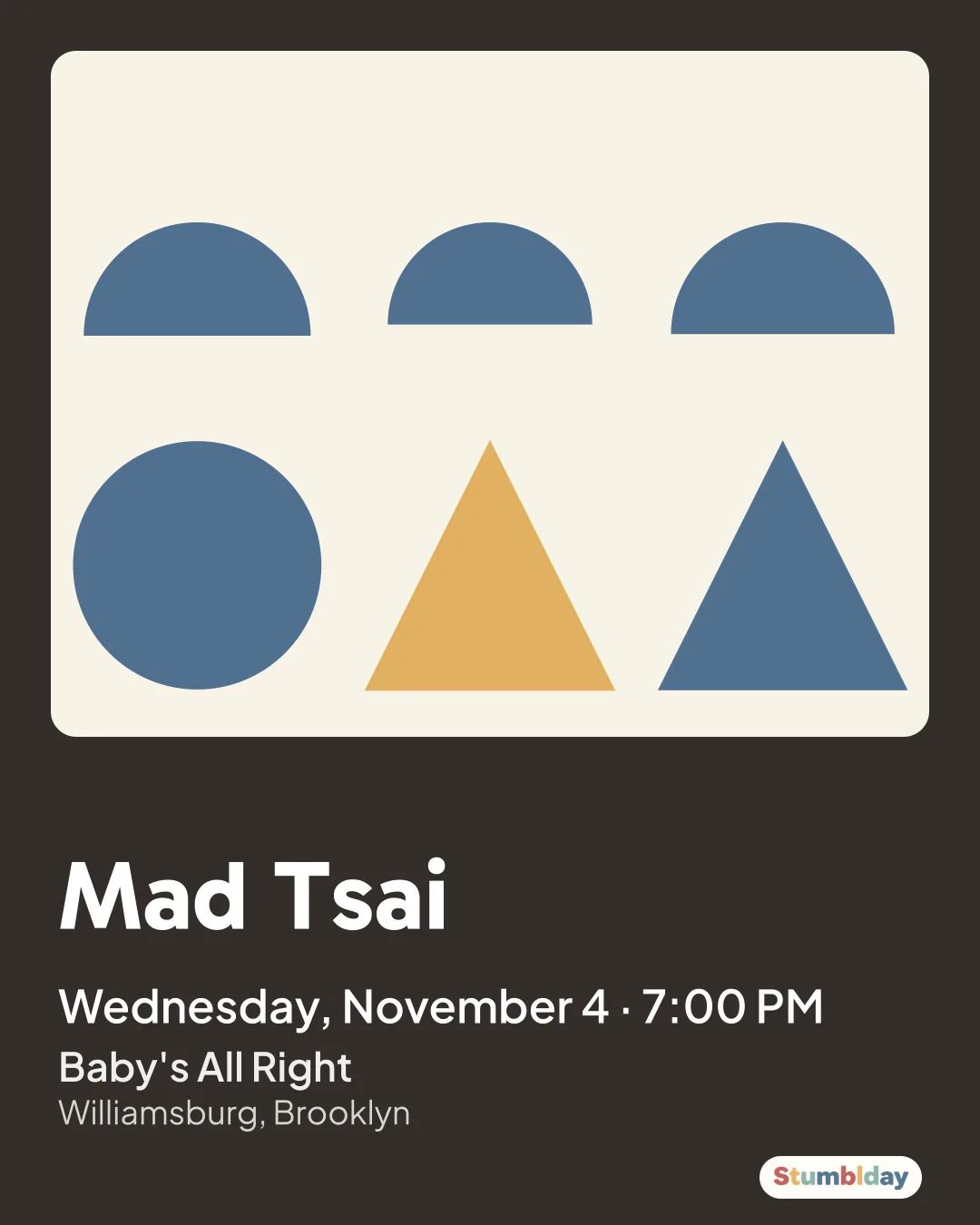 Flyer for Mad Tsai: Wednesday, November 4 · 7:00 PM at Baby's All Right
