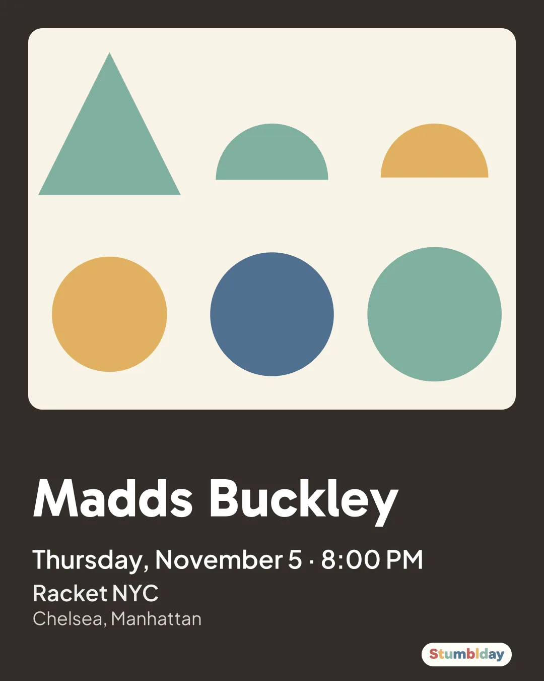 Flyer for Madds Buckley: Thursday, November 5 · 8:00 PM at Racket NYC