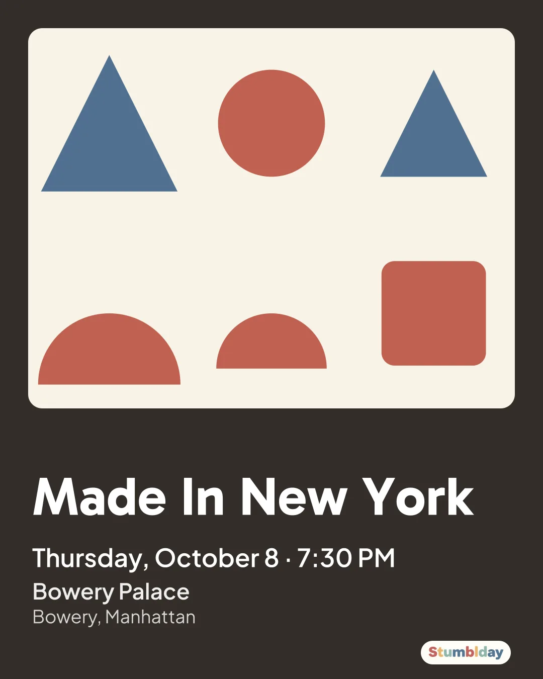 Flyer for Made In New York: Thursday, October 8 · 7:30 PM at Bowery Palace