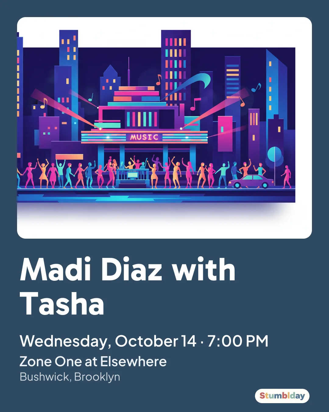 Flyer for Madi Diaz with Tasha: Wednesday, October 14 · 7:00 PM at Zone One at Elsewhere