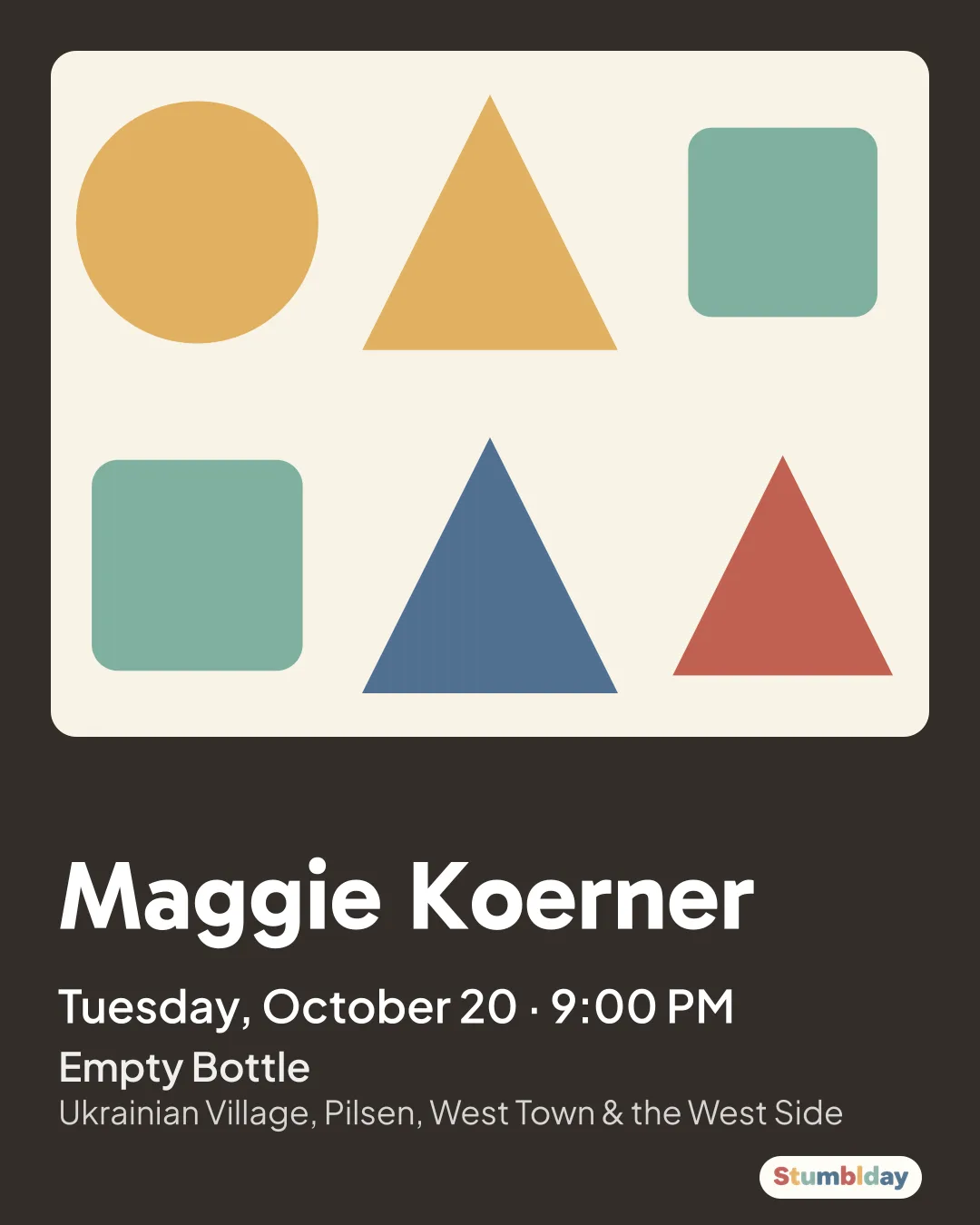 Flyer for Maggie Koerner: Tuesday, October 20 · 9:00 PM at Empty Bottle