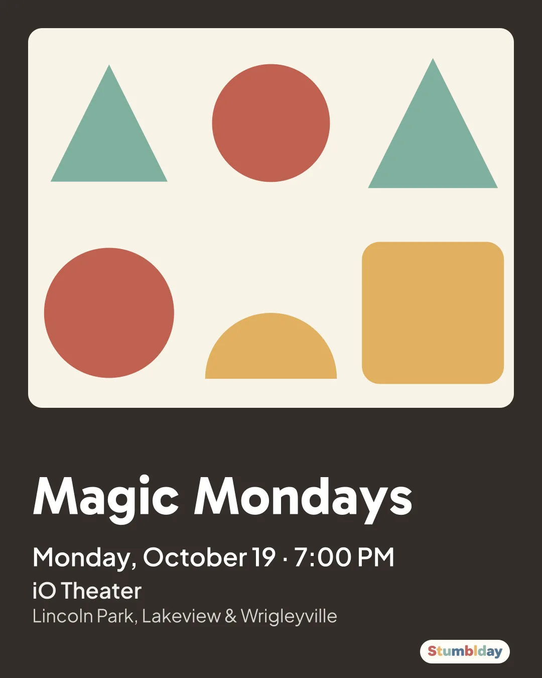 Flyer for Magic Mondays: Monday, October 19 · 7:00 PM at iO Theater