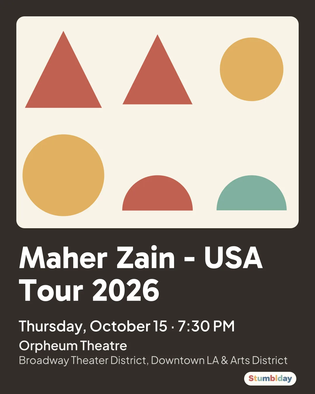 Flyer for Maher Zain - USA Tour 2026: Thursday, October 15 · 7:30 PM at Orpheum Theatre