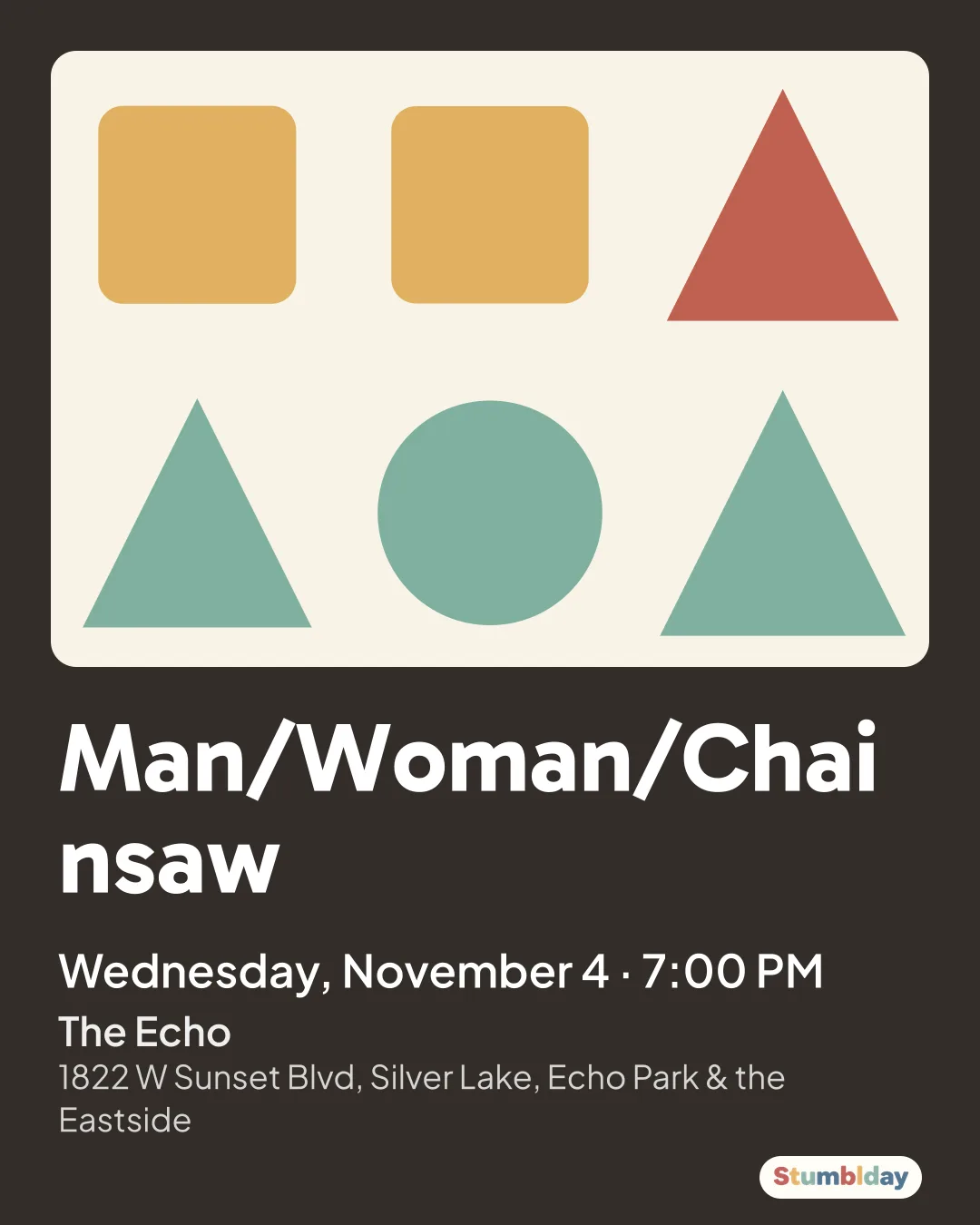 Flyer for Man/Woman/Chainsaw: Wednesday, November 4 · 7:00 PM at The Echo