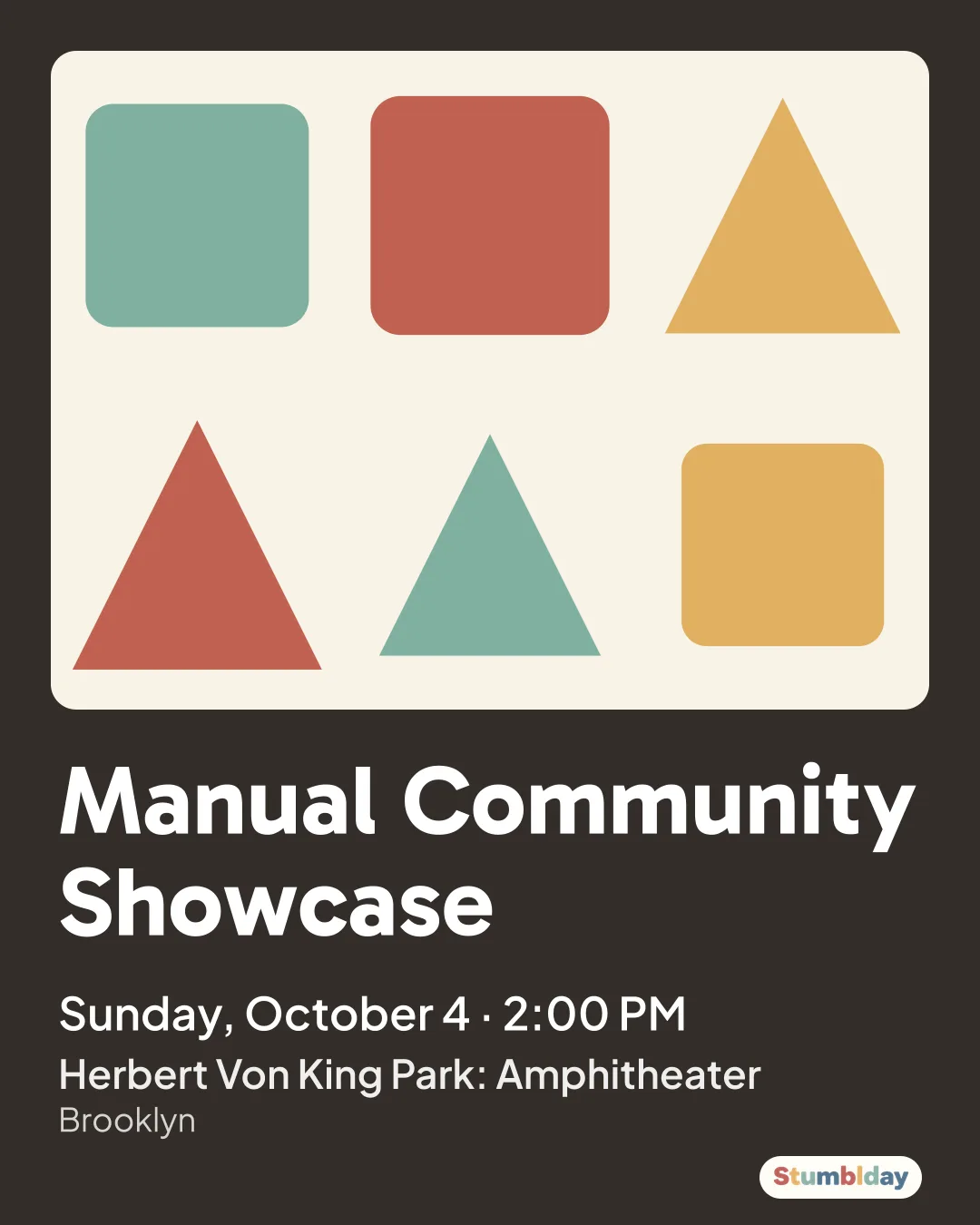 Flyer for Manual Community Showcase: Sunday, October 4 · 2:00 PM at Herbert Von King Park: Amphitheater