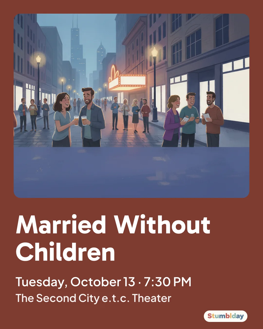 Flyer for Married Without Children: Tuesday, October 13 · 7:30 PM at The Second City e.t.c. Theater