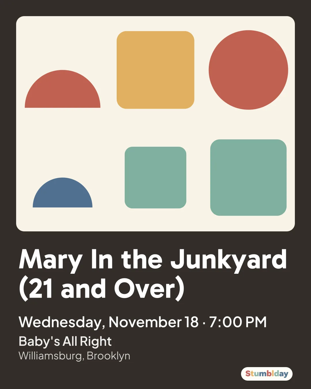 Flyer for Mary In the Junkyard (21 and Over): Wednesday, November 18 · 7:00 PM at Baby's All Right