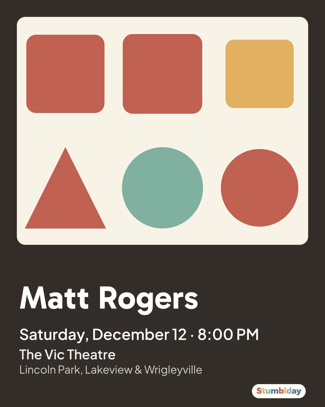 Flyer for Matt Rogers: Saturday, December 12 · 8:00 PM at The Vic Theatre