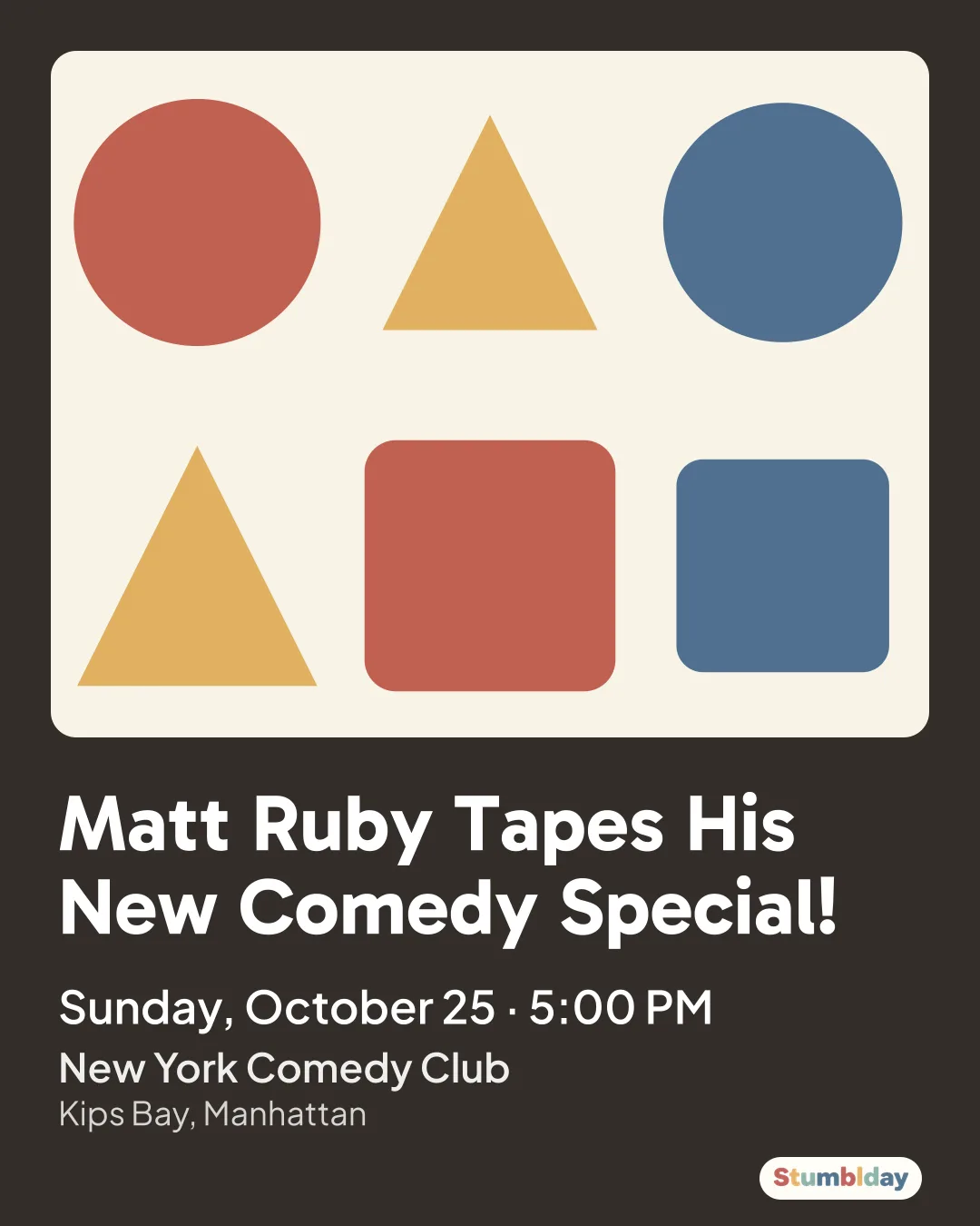Flyer for Matt Ruby Tapes His New Comedy Special!: Sunday, October 25 · 5:00 PM at New York Comedy Club