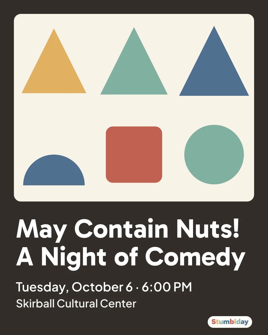 Flyer for May Contain Nuts! A Night of Comedy: Tuesday, October 6 · 6:00 PM at Skirball Cultural Center