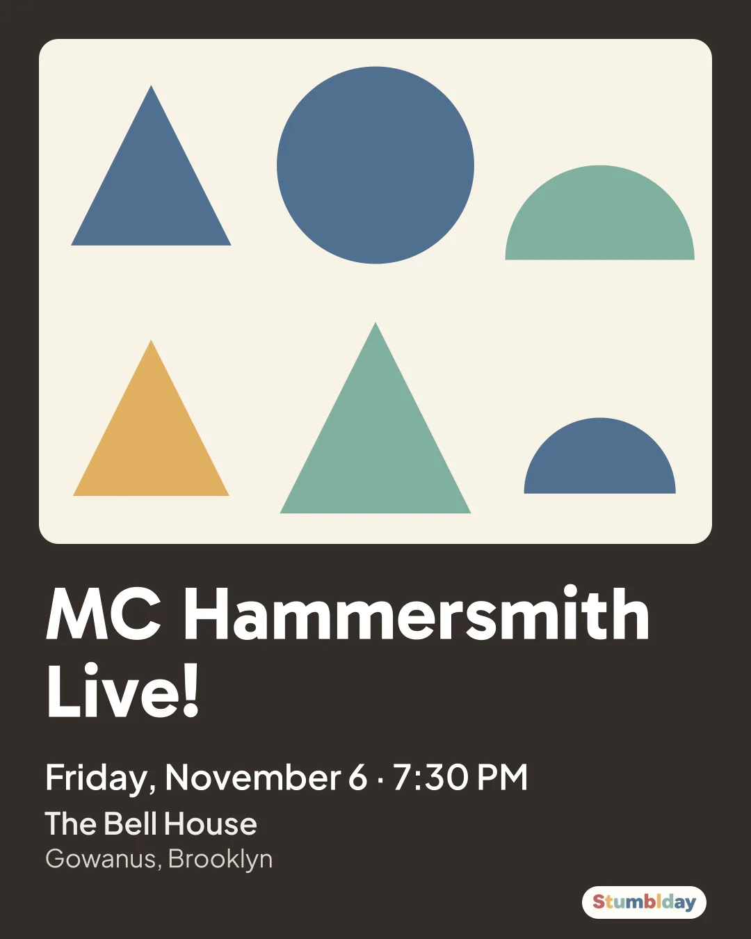 Flyer for MC Hammersmith Live!: Friday, November 6 · 7:30 PM at The Bell House