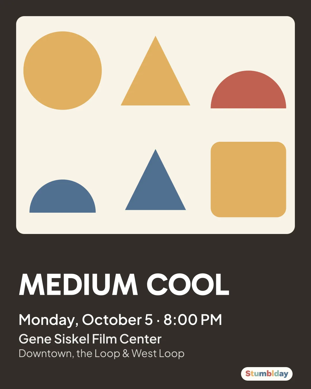 Flyer for MEDIUM COOL: Monday, October 5 · 8:00 PM at Gene Siskel Film Center