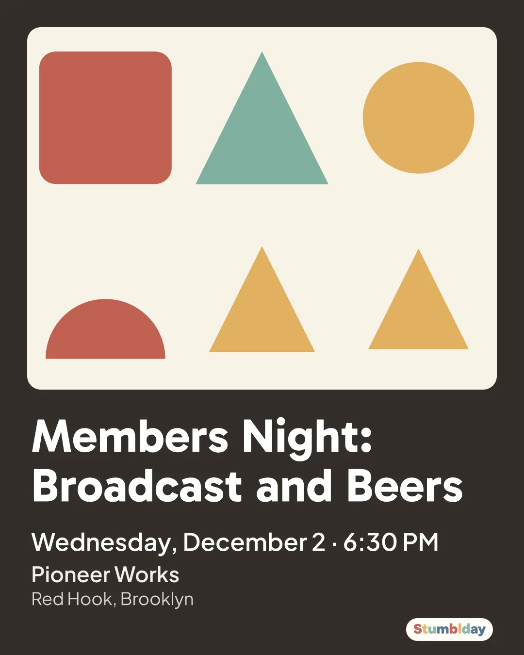 Flyer for Members Night: Broadcast and Beers: Wednesday, December 2 · 6:30 PM at Pioneer Works