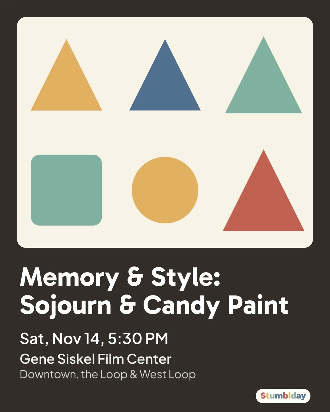 Flyer for Memory & Style: Sojourn & Candy Paint: Sat, Nov 14, 5:30 PM at Gene Siskel Film Center