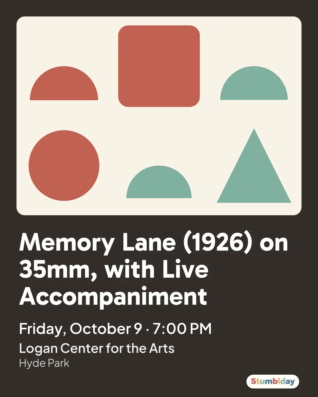 Flyer for Memory Lane (1926) on 35mm, with Live Accompaniment: Friday, October 9 · 7:00 PM at Logan Center for the Arts