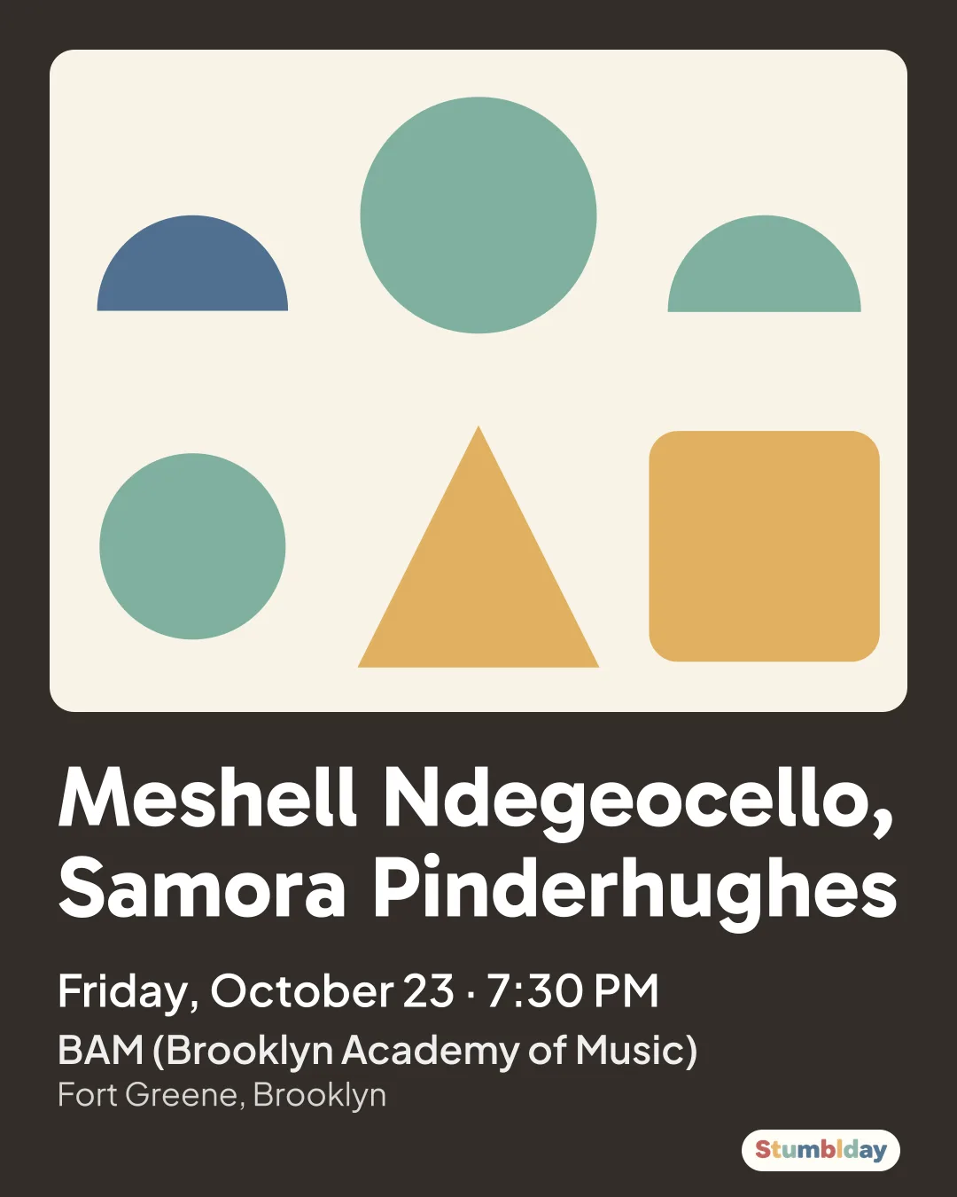 Flyer for Meshell Ndegeocello, Samora Pinderhughes: Friday, October 23 · 7:30 PM at BAM (Brooklyn Academy of Music)