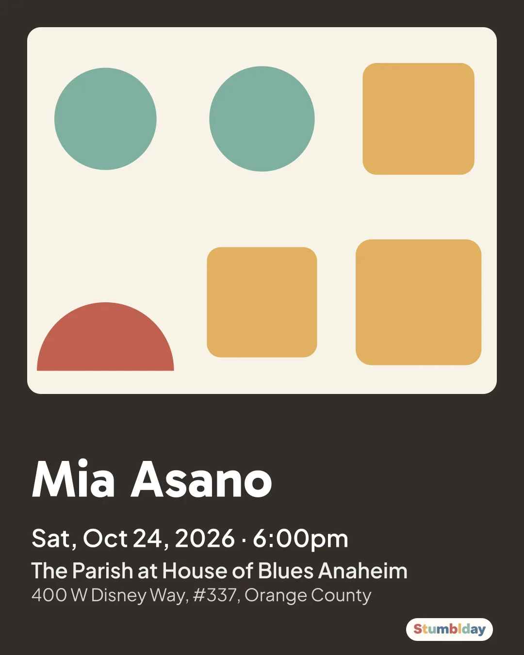 Flyer for Mia Asano: Sat, Oct 24, 2026 · 6:00pm at The Parish at House of Blues Anaheim