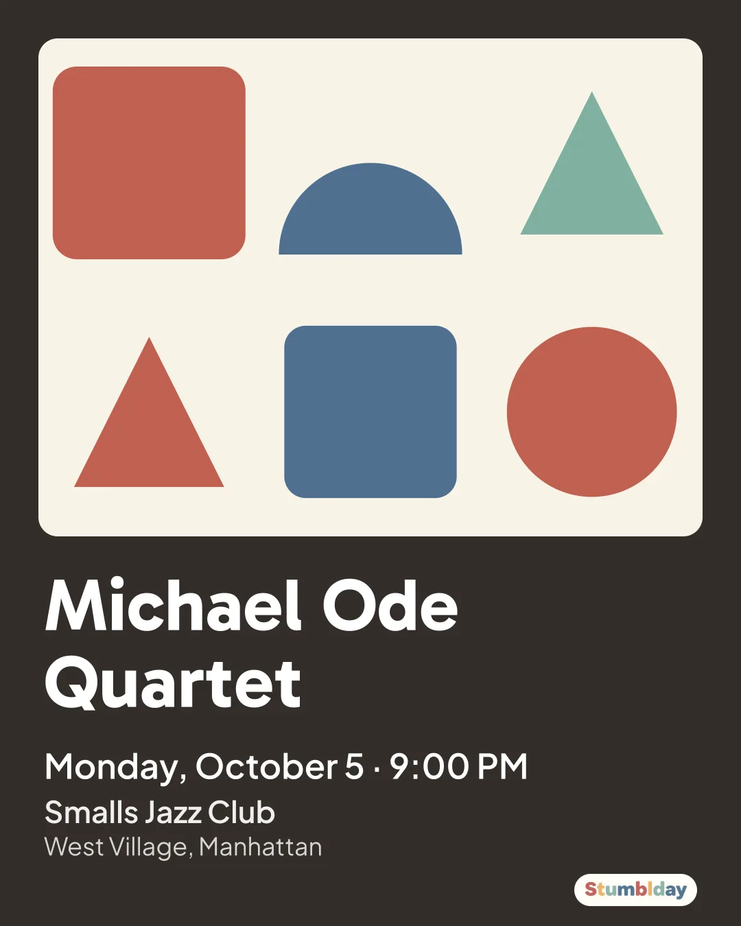 Flyer for Michael Ode Quartet: Monday, October 5 · 9:00 PM at Smalls Jazz Club
