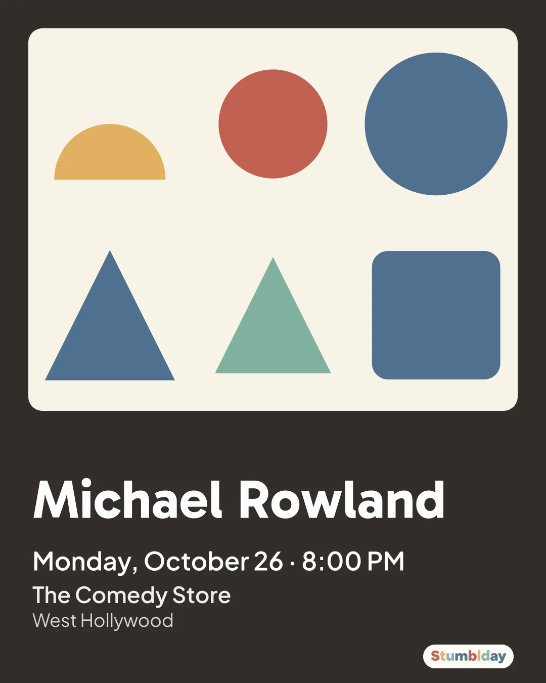 Flyer for Michael Rowland: Monday, October 26 · 8:00 PM at The Comedy Store