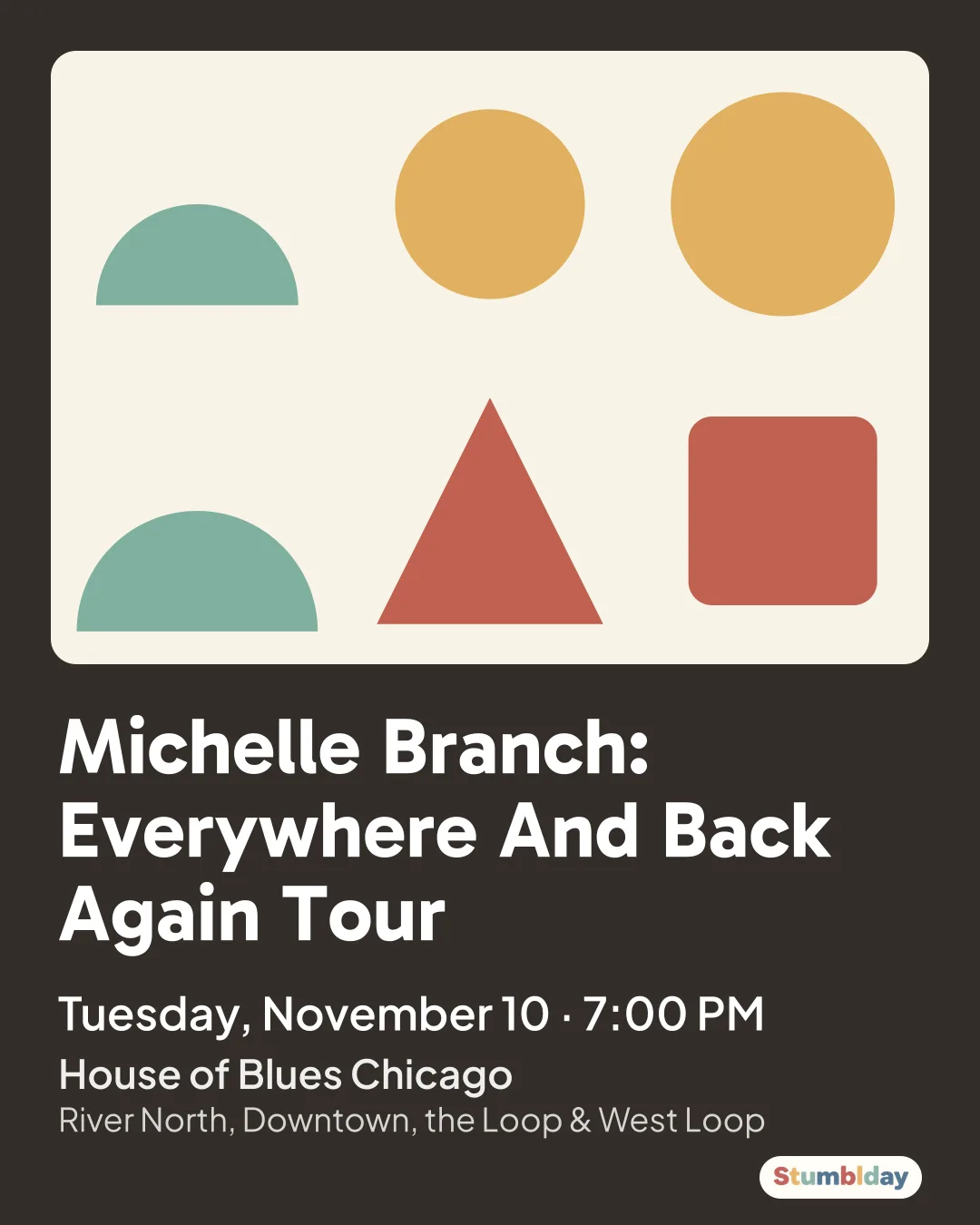 Flyer for Michelle Branch: Everywhere And Back Again Tour: Tuesday, November 10 · 7:00 PM at House of Blues Chicago