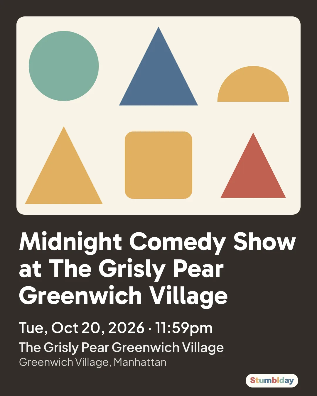 Flyer for Midnight Comedy Show at The Grisly Pear Greenwich Village: Tue, Oct 20, 2026 · 11:59pm at The Grisly Pear Greenwich Village