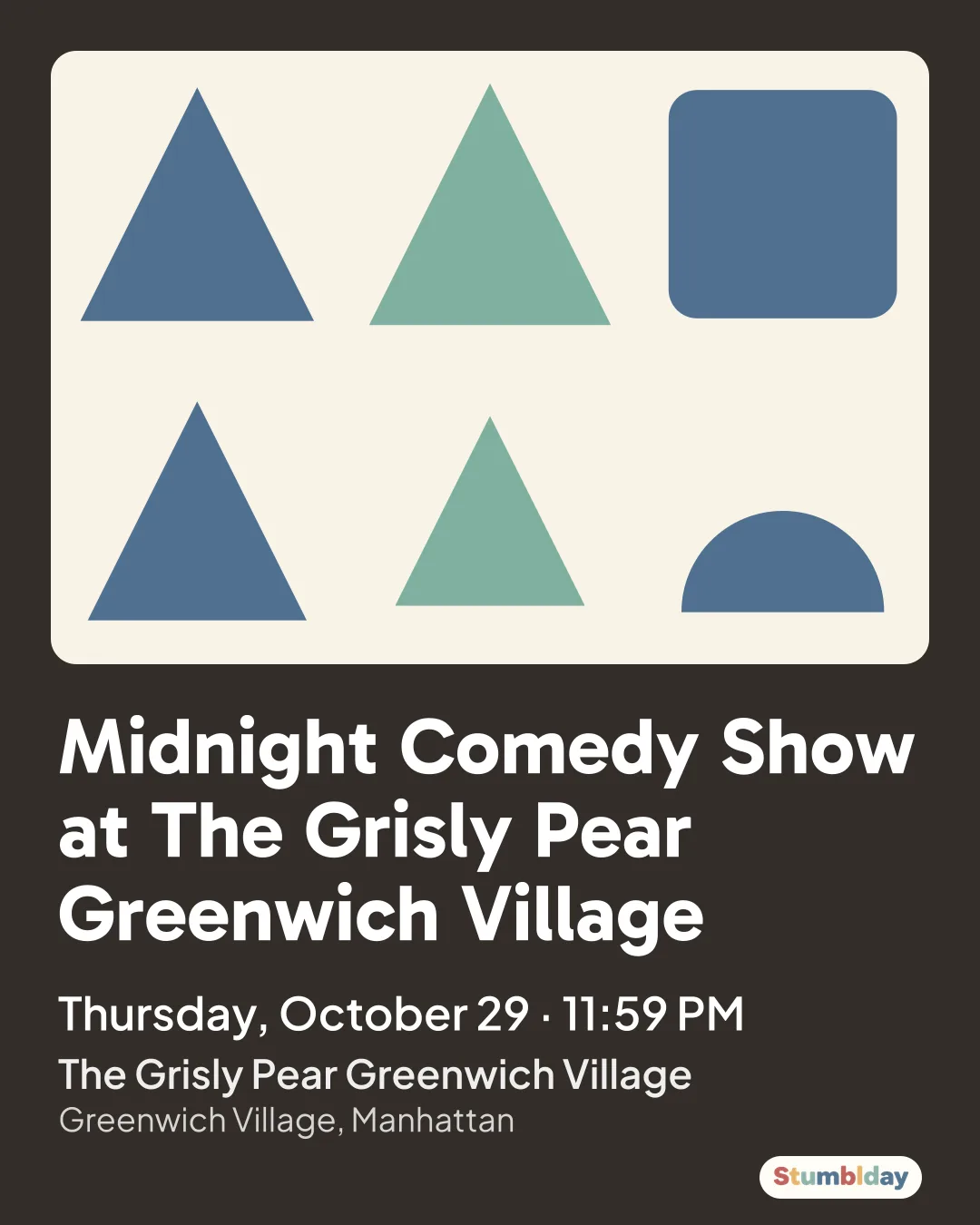 Flyer for Midnight Comedy Show at The Grisly Pear Greenwich Village: Thursday, October 29 · 11:59 PM at The Grisly Pear Greenwich Village