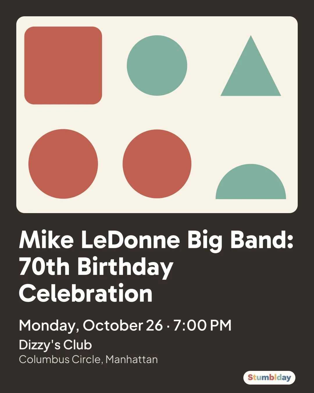 Flyer for Mike LeDonne Big Band: 70th Birthday Celebration: Monday, October 26 · 7:00 PM at Dizzy's Club