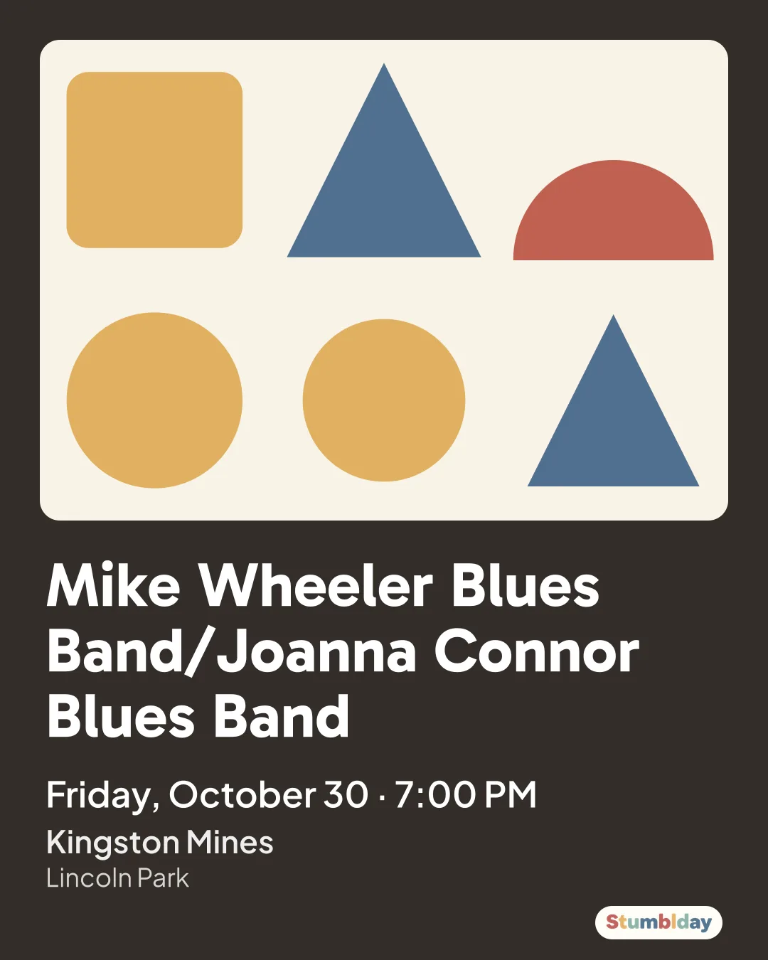 Flyer for Mike Wheeler Blues Band/Joanna Connor Blues Band: Friday, October 30 · 7:00 PM at Kingston Mines