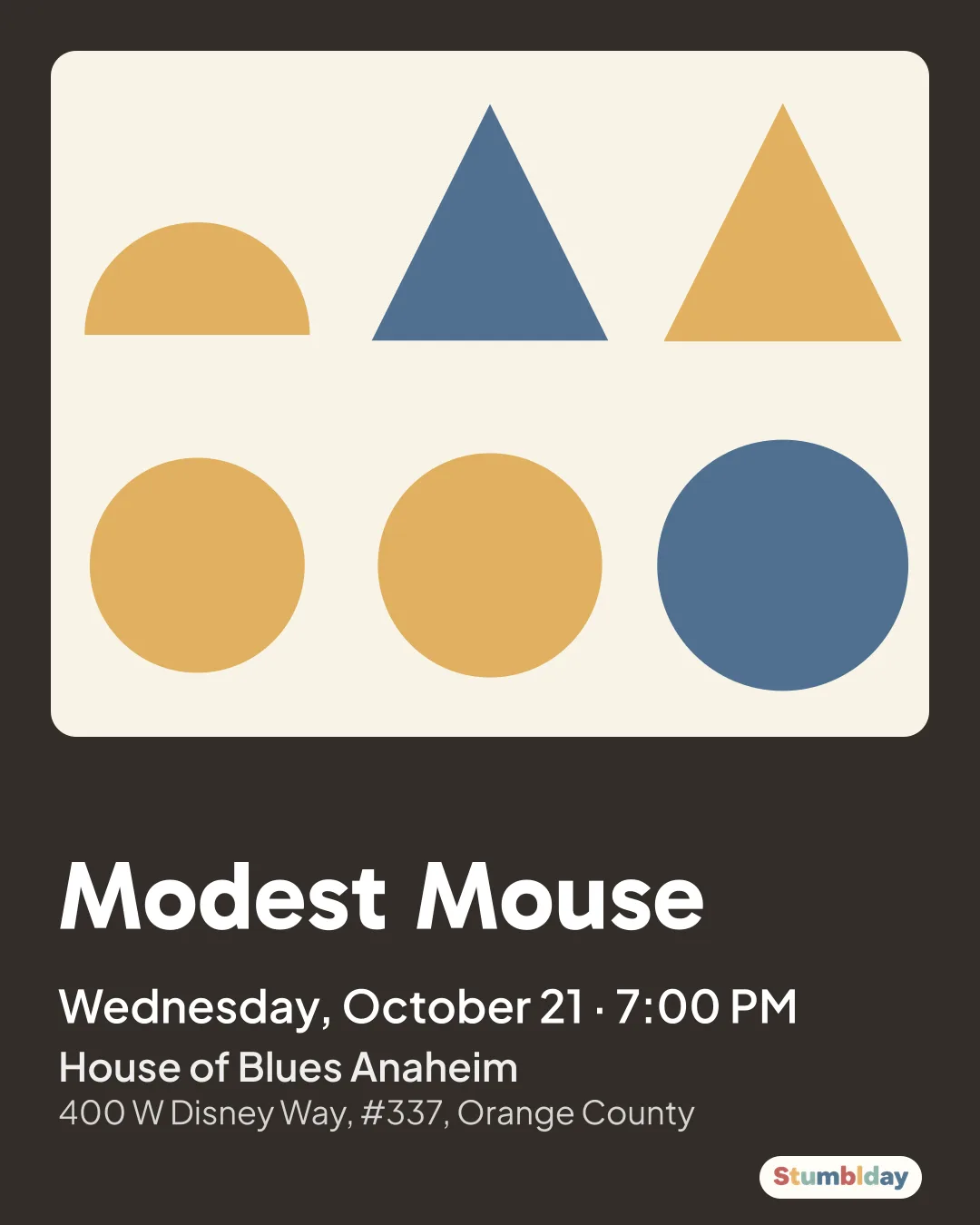 Flyer for Modest Mouse: Wednesday, October 21 · 7:00 PM at House of Blues Anaheim