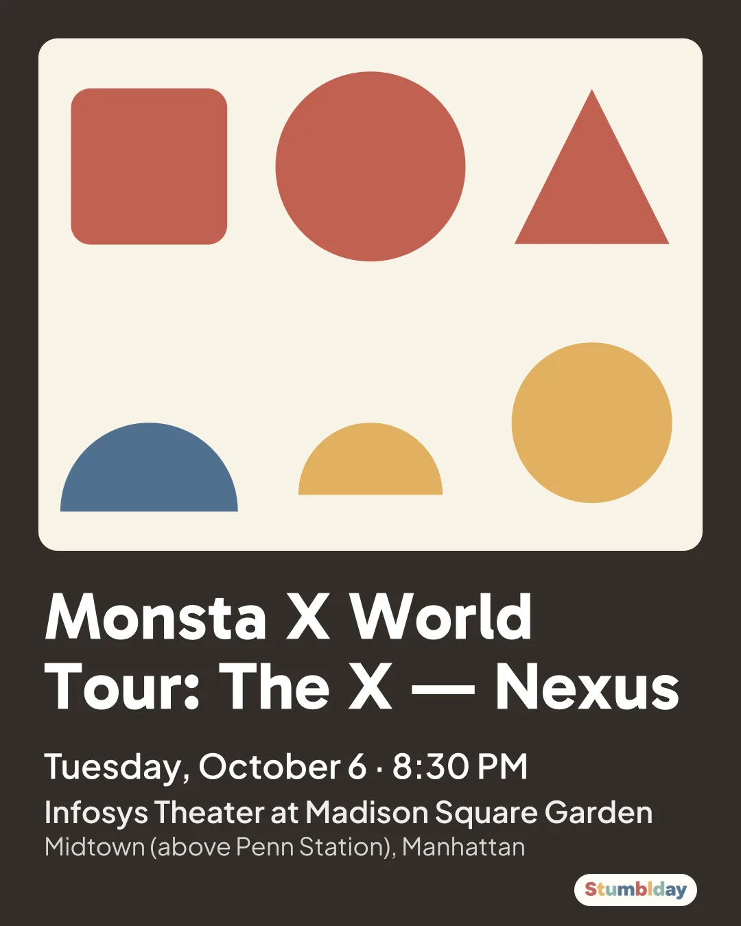 Flyer for Monsta X World Tour: The X — Nexus: Tuesday, October 6 · 8:30 PM at Infosys Theater at Madison Square Garden
