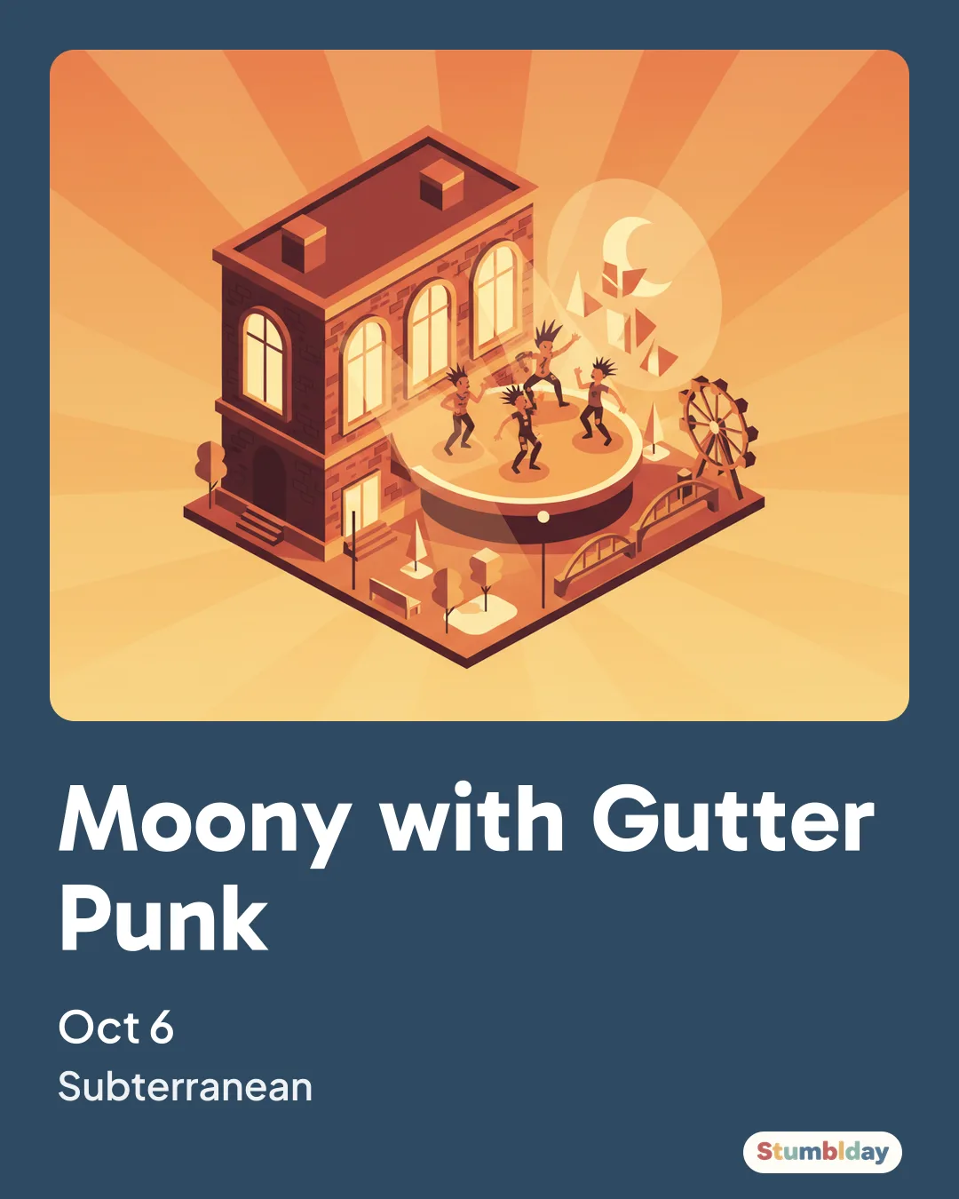 Flyer for Moony with Gutter Punk: Tuesday, October 6 · 7:30 PM at Subterranean